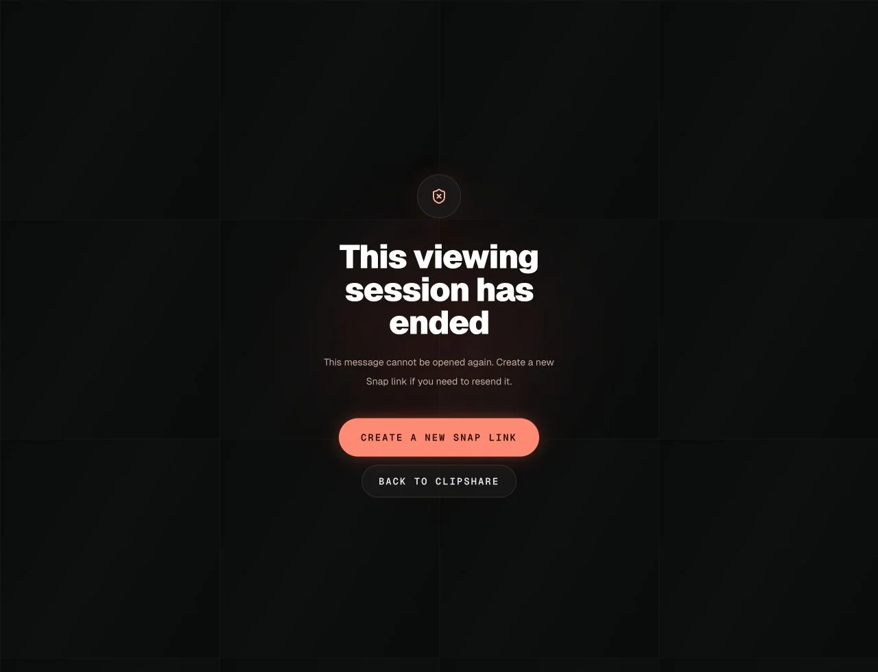 ClipShare Snap showing that the one-time viewing session has ended